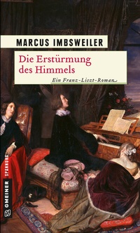Abbildung von: Die Erstürmung des Himmels - Gmeiner-Verlag
