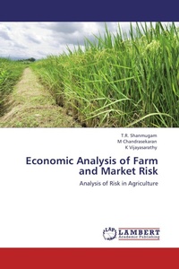 Enlarge image Cover: Economic Analysis of Farm and Market Risk - LAP Lambert Academic Publishing