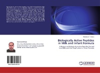 Enlarge image Cover: Biologically Active Peptides in Milk and Infant Formula - LAP Lambert Academic Publishing