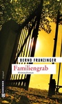 Cover: Familiengrab - Gmeiner-Verlag