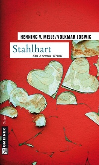 Abbildung von: Stahlhart - Gmeiner-Verlag