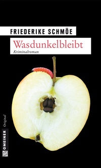 Abbildung von: Wasdunkelbleibt - Gmeiner-Verlag