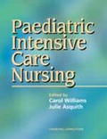 Cover: Paediatric Intensive Care Nursing - Churchill Livingstone