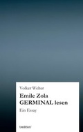 Cover: Emile Zola GERMINAL lesen - tredition