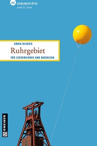Abbildung von: Ruhrgebiet - Gmeiner-Verlag