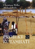 Cover: PROJEKT KUTAMBATI - Hrsg. Weller und Stuhr, Qindie