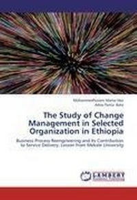 Abbildung von: The Study of Change Management in Selected Organization in Ethiopia - LAP Lambert Academic Publishing