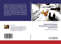 Abbildung von: Neutral-D-Meson Production in Neutrino Interactions - LAP Lambert Academic Publishing