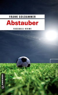 Abbildung von: Abstauber - Gmeiner-Verlag
