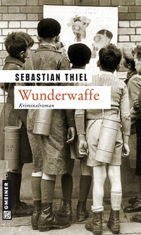 Abbildung von: Wunderwaffe - Gmeiner-Verlag
