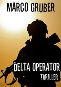Enlarge image Cover: DELTA OPERATOR - neobooks Self-Publishing