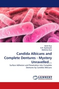 Cover: Candida Albicans and Complete Dentures - Mystery Unravelled... - LAP Lambert Academic Publishing