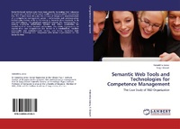 Enlarge image Cover: Semantic Web Tools and Technologies for Competence Management - LAP Lambert Academic Publishing