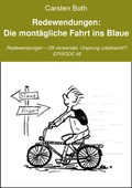 Cover: Redewendungen: Die mont&auml;gliche Fahrt ins Blaue - neobooks