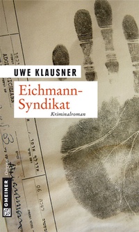 Abbildung von: Eichmann-Syndikat - Gmeiner-Verlag