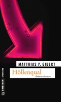 Cover: H&ouml;llenqual - Gmeiner-Verlag