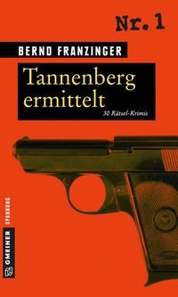 Abbildung von: Tannenberg ermittelt - Gmeiner-Verlag