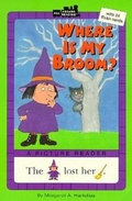 Cover: Where is My Broom? - G P Putnam's Sons