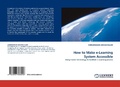 Cover: How to Make E-Learning System Accessible - LAP Lambert Academic Publishing
