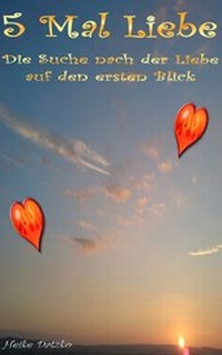 Enlarge image Cover: 5 Mal Liebe - neobooks