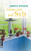 Cover: Geheime Liebe auf Sylt - Gmeiner-Verlag