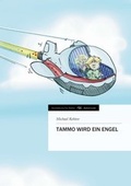 Cover: Tammo wird ein Engel - tredition
