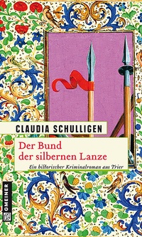 Abbildung von: Der Bund der silbernen Lanze - Gmeiner-Verlag
