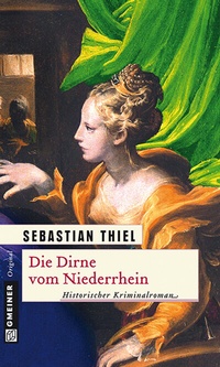 Abbildung von: Die Dirne vom Niederrhein - Gmeiner-Verlag