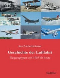 Abbildung von: Geschichte der Luftfahrt - tredition