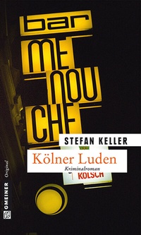 Abbildung von: Kölner Luden - Gmeiner-Verlag