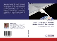 Enlarge image Cover: Client-Server based Remote Access through the Internet - LAP Lambert Academic Publishing