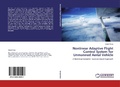Cover: Nonlinear Adaptive Flight Control System for Unmanned Aerial Vehicle - LAP Lambert Academic Publishing
