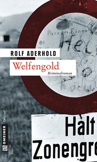 Abbildung von: Welfengold - Gmeiner-Verlag