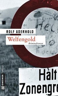 Abbildung von: Welfengold - Gmeiner-Verlag