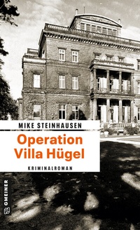 Abbildung von: Operation Villa Hügel - Gmeiner-Verlag