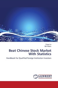 Enlarge image Cover: Beat Chinese Stock Market with Statistics - LAP Lambert Academic Publishing