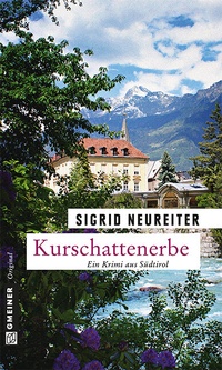 Abbildung von: Kurschattenerbe - Gmeiner-Verlag