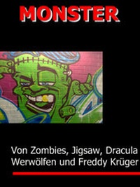 Abbildung von: MONSTER - Von Zombies, H. Lector, Jigsaw, Frankenstein & Co. - rc:com