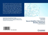 Enlarge image Cover: Secure Neighbor Discovery in Wireless Networks - LAP Lambert Academic Publishing