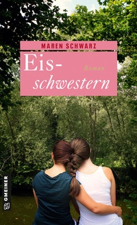 Abbildung von: Eisschwestern - Gmeiner-Verlag
