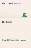 Cover: Die Kugel Eine Philosophie in Versen - TREDITION CLASSICS
