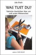 Cover: Was tust du? - Edition ERPE PRINT