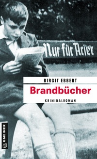 Abbildung von: Brandbücher - Gmeiner-Verlag
