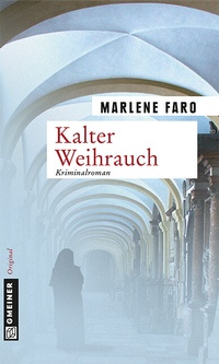 Abbildung von: Kalter Weihrauch - Gmeiner-Verlag