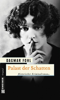 Abbildung von: Palast der Schatten - Gmeiner-Verlag