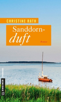 Abbildung von: Sanddornduft - Gmeiner-Verlag