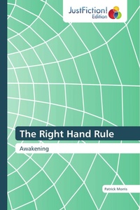 Enlarge image Cover: The Right Hand Rule - Justfiction Edition