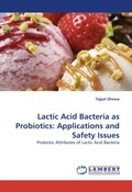 Cover: Lactic Acid Bacteria as Probiotics - LAP Lambert Academic Publishing
