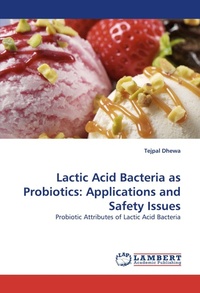 Enlarge image Cover: Lactic Acid Bacteria as Probiotics - LAP Lambert Academic Publishing