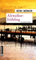 Cover: Altweiberfr&uuml;hling - Gmeiner-Verlag